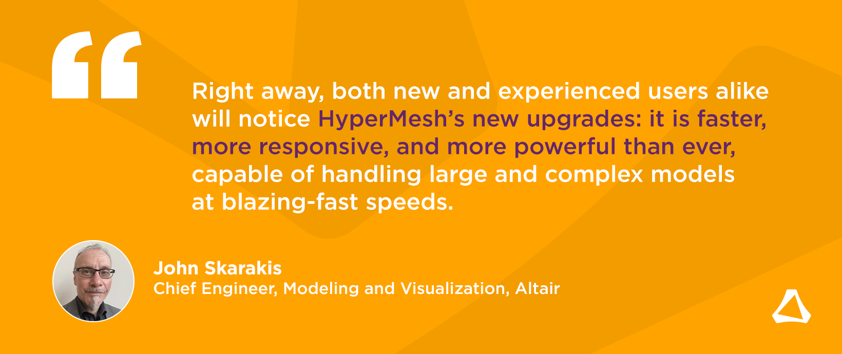 Introducing the New Altair® HyperMesh® Experience