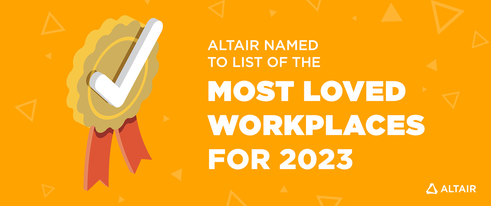 Altair Named to Newsweek’s List of the Most Loved Workplaces for 2023
