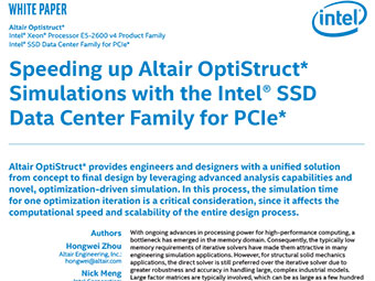 Speeding up Altair OptiStruct* Simulations with the Intel® SSD Data Center Family for PCIe*