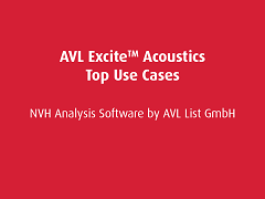 Top Use Cases: AVL EXCITE Acoustics