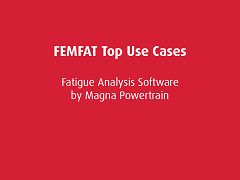 Top Use Cases: FEMFAT