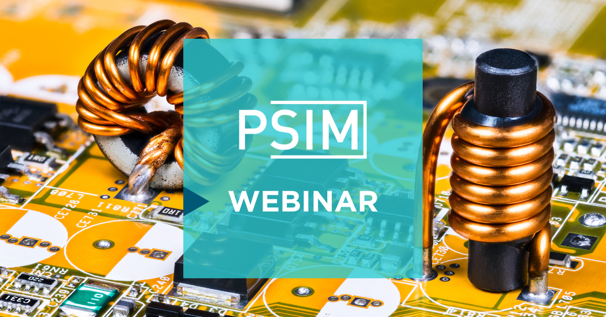 Getting Started with PSIM - Building a Buck Converter