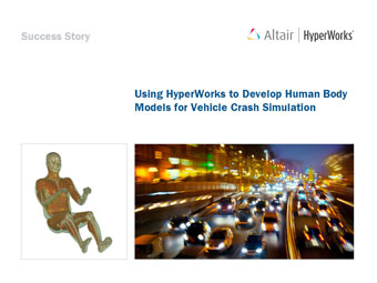 Using HyperWorks to Develop Human Body Models for Vehicle Crash Simulation