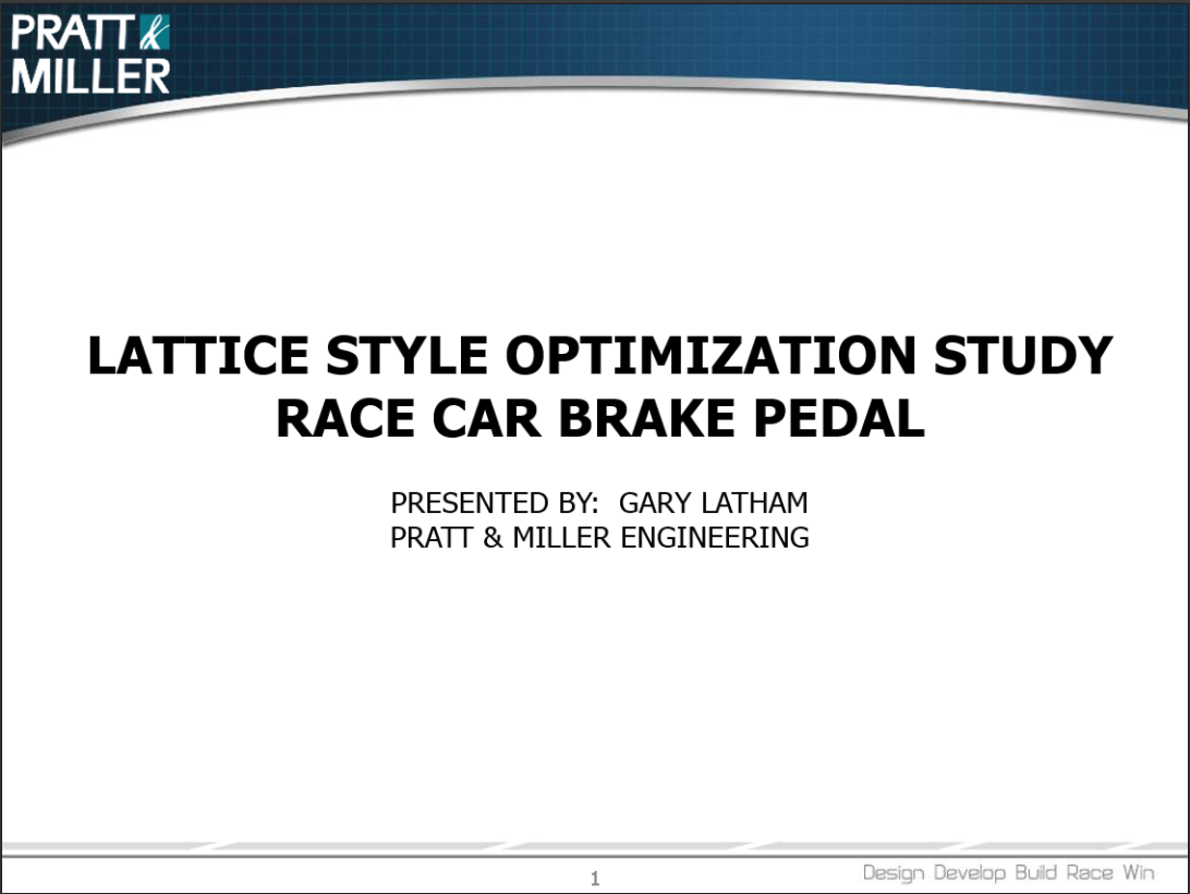 Lattice Optimized Brake Pedal Study