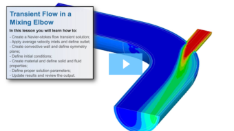 SimLab Tutorials - Transient Flow in a Mixing Elbow