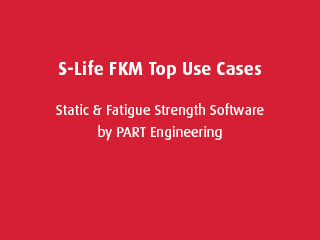 Top Use Cases: S-Life FKM