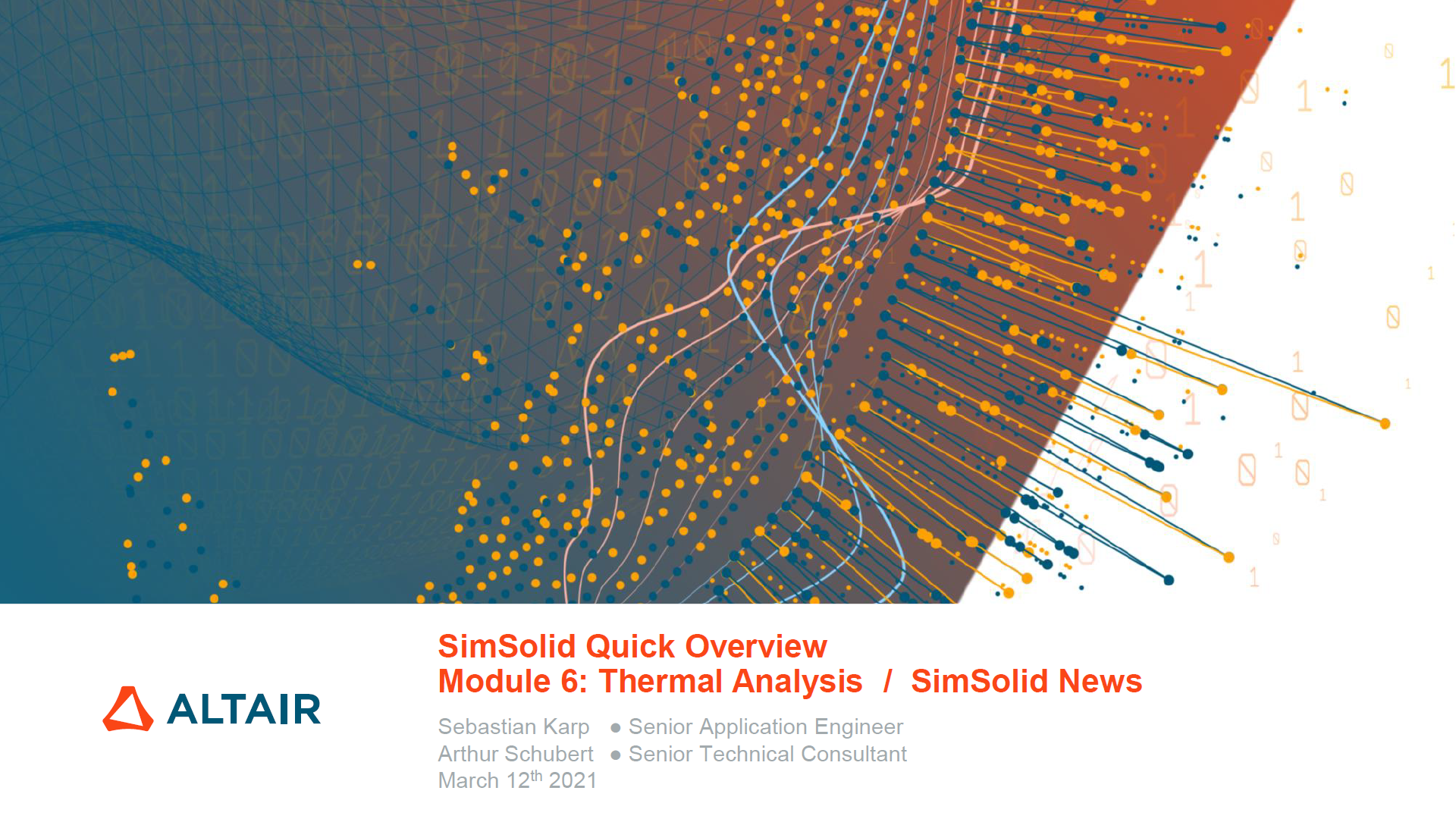 SimSolid Quick Overview Module 6: Thermal and SimSolid News