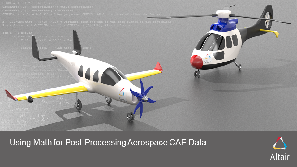 Using Math for Post-Processing Aerospace CAE Data